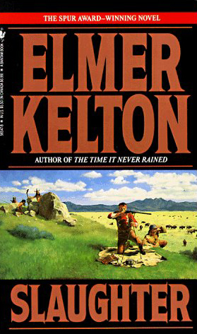 Slaughter by Elmer Kelton